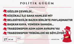 Politik Güğüm - 27 Ocak 2026