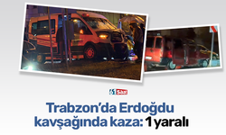 Trabzon’da Erdoğdu kavşağında kaza: 1 yaralı