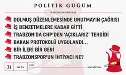 Politik Güğüm - 31 Ocak 2026