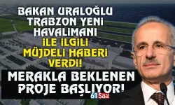 Trabzon'a dev yatırım! Havalimanı için bu yıl kazma vurulacak...