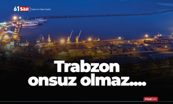 Trabzon onsuz olmaz