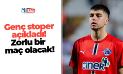 Kasımpaşa’nın genç stoperi açıkladı! Zorlu bir maç olacak....