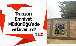 Emniyet Müdürlüğünde vefa var mı?