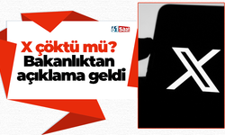 X çöktü mü? Bakanlıktan açıklama geldi