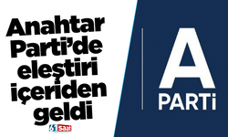 Anahtar Parti’de eleştiri içeriden geldi