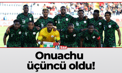 Onuachu üçüncü oldu!