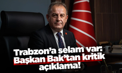 Trabzon’a selam var: Başkan Bak’tan kritik açıklama!