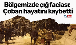 Bölgemizde çığ faciası: Çoban hayatını kaybetti
