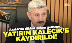Araklı'da dikkat çeken gelişme! Yatırım Kalecik'e kaydırıldı