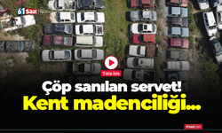 Çöp sanılan servet! Kent madenciliği...