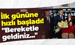İlk gününe hızlı başladı! "Bereketle geldiniz..."
