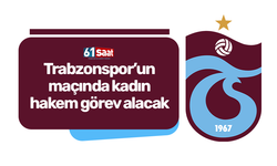 Trabzonspor'un maçında kadın hakem görev alacak