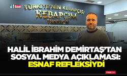 Halil İbrahim Demirtaş’tan sosyal medya açıklaması: Esnaf refleksiydi