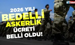 2026 yılı bedelli askerlik ücreti belli oldu!