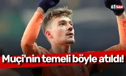 İşte Muçi'nin temeli böyle atıldı!