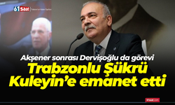 Trabzonlu Kuleyin'e İYİ Parti'de kritik görev!