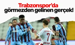 Trabzonspor’da görmezden gelinen gerçek!
