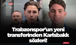 Trabzonspor'un yeni transferinden Karlsbakk sözleri!
