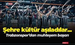 Şehre kültür aşıladılar...