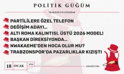 Politik Güğüm - 18 Ocak 2026