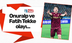 Onuralp ve Fatih Tekke olayı...