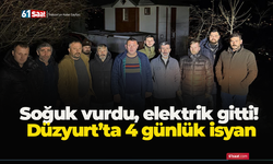 Soğuk vurdu, elektrik gitti! Düzyurt’ta 4 günlük isyan