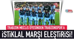 Trabzon'da meclis üyesinden Trabzonspor'a, İstiklal Marşı eleştirisi!