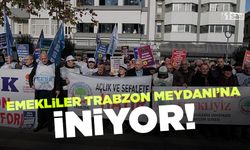 Emekliler Trabzon Meydanı’na İniyor