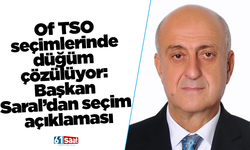 Of TSO seçimlerinde düğüm çözülüyor: Başkan Saral’dan seçim açıklaması