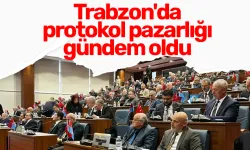 Trabzon'da protokol pazarlığı gündem oldu