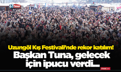 Uzungöl Kış Festivali'nde rekor katılım! Başkan Tuna, gelecek için ipucu verdi...