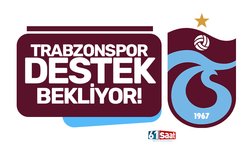 Trabzonspor destek bekliyor