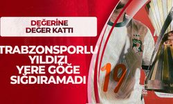 Trabzonsporlu oyuncuyu yere göğe sığdıramadı!