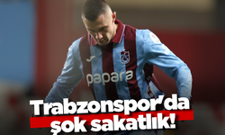 Trabzonspor'da şok sakatlık!