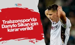 Trabzonspor'da Danylo Sikan için karar verildi