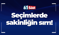 Seçimlerde sakinliğin sırrı