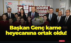 Başkan Genç karne heyecanına ortak oldu!