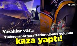 Trabzonspor taraftarları dönüş yolunda kaza geçirdi!! 3 yaralı