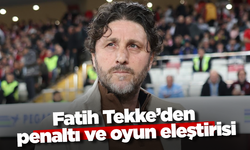 Fatih Tekke’den penaltı ve oyun eleştirisi