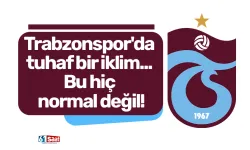 Trabzonspor'da tuhaf bir iklim... Bu hiç normal değil!