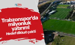 Trabzonspor'da milyonluk yatırım! Hedef dikkat çekti