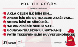 Politik Güğüm (21 Şubat 2026)