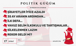 Politik Güğüm - 17 Şubat 2026