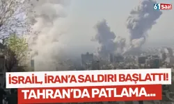 İsrail, İran'a saldırı başlattı! Tahran'da patlamalar...