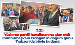 Yüzlerce partili havalimanına akın etti! Cumhurbaşkanı Erdoğan’ın doğum günü Trabzon’da böyle kutlandı