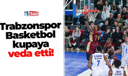 Trabzonspor Basketbol elendi!
