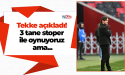 Tekke açıkladı! 3 tane stoper ile oynuyoruz ama...