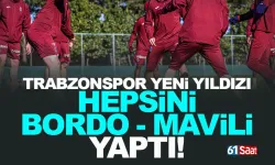 Trabzonspor’un yeni yıldızı, hepsini Trabzonsporlu yaptı…