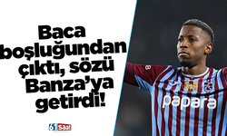 Baca boşluğundan çıktı, sözü Banza'ya getirdi!