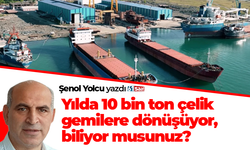 Yılda 10 Bin Ton Çelik Gemilere Dönüşüyor, Biliyor Musunuz?